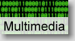 Multimedia